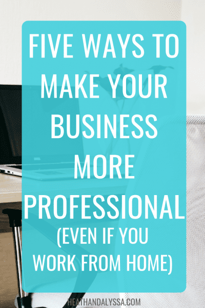 how to make your business more professional